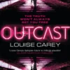 Outcast: Book Two