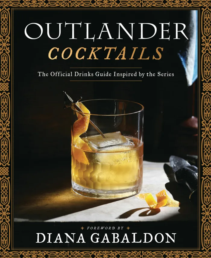 Outlander Cocktails Official Drink Guide