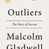 Outliers: The Story of Success