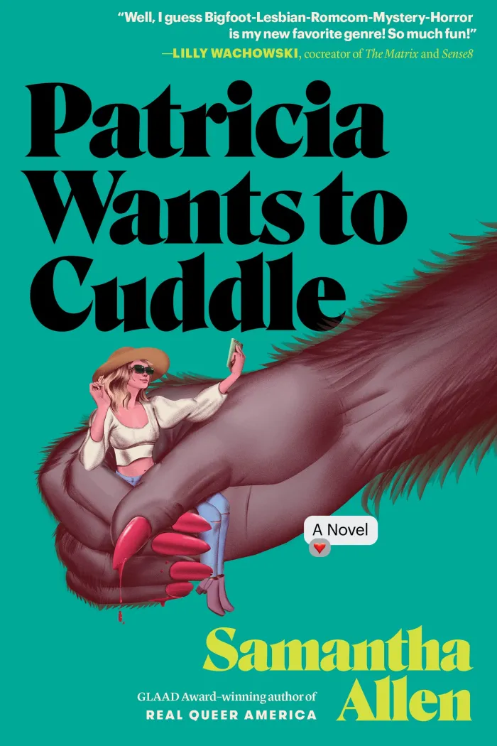 Patricia Wants to Cuddle: A Novel
