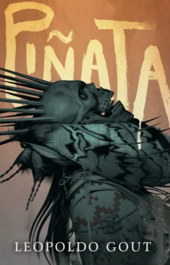Pinata: A Novel
