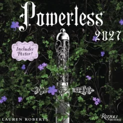 Powerless 2027 Wall Calendar (Includes Full-Color Poster)