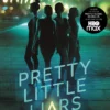 Pretty Little Liars #4: Unbelievable