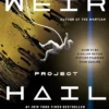 Project Hail Mary: A Novel