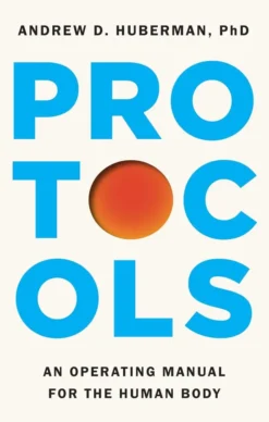 Protocols: An Operating Manual for the Human Body