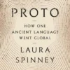 Proto: How One Ancient Language Went Global