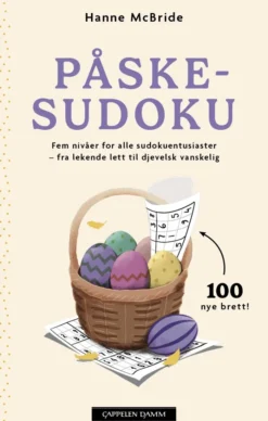 Påskesudoku: fem nivåer for alle sudokuentusiaster – fra lekende lett til djevelsk vanskelig
