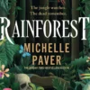 Rainforest: The atmospheric new novel from Sunday Times bestseller Michelle Paver
