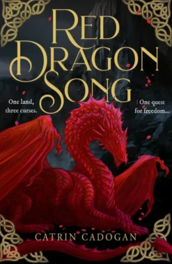 Red Dragon Song: One land, three curses. One quest for freedom…