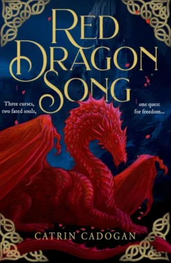 Red Dragon Song: One land, three curses. One quest for freedom…