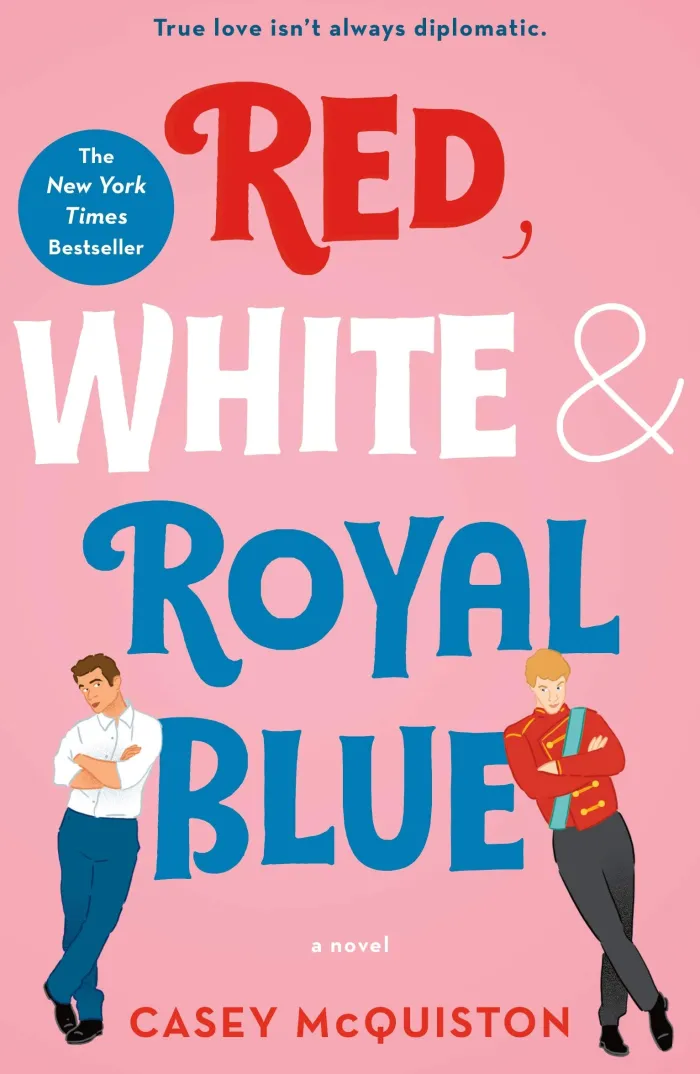 Red, White & Royal Blue: A Novel
