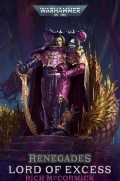 Renegades: Lord of Excess