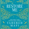 Restore Me (Shatter Me Collectors Editions)