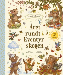 Året rundt i Eventyrskogen