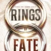 Rings of Fate
