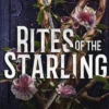 Rites of the Starling