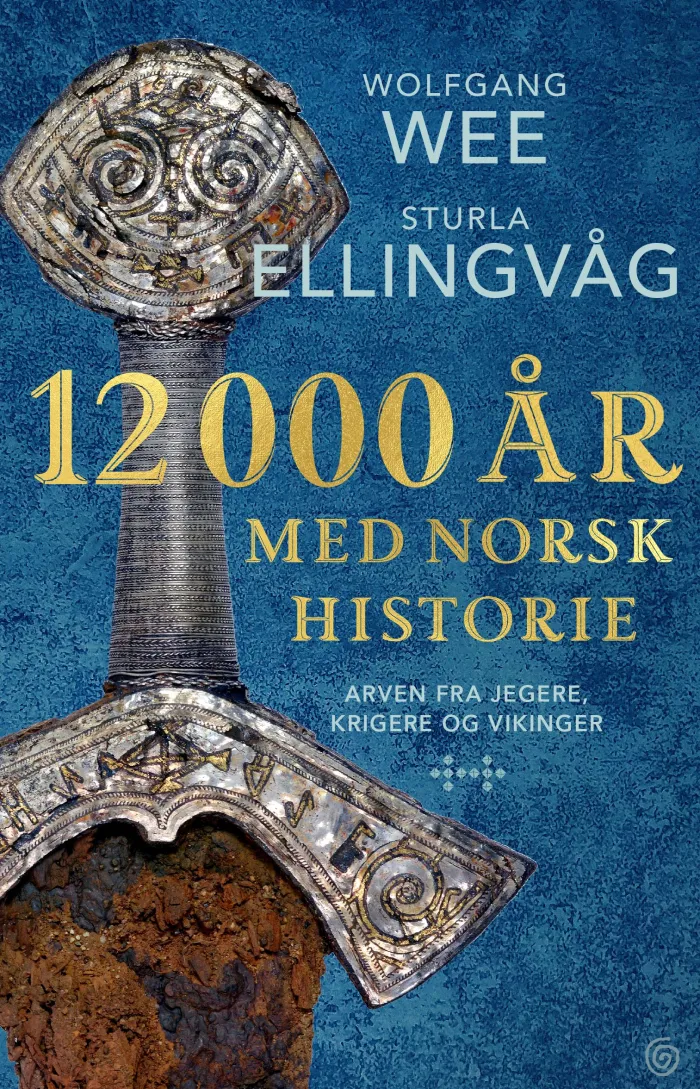 12000 år med norsk historie - arven fra jegere, krigere og vikinger