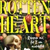 Rottenheart: The unmissable new sapphic gothic horror novel from the author of Hungerstone - a queer, gender-swapped reimagining of Hamlet