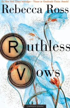 Ruthless vows