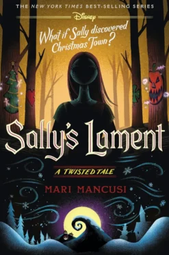 Sally's Lament: A Twisted Tale