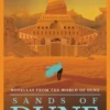 Sands of Dune: Novellas from the world of Dune