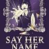 Say Her Name: A spine-chilling boarding school horror with pitch-perfect writing