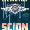Scion: The explosive new sci-fi thriller from the #1 New York Times bestselling author of The Will of the Many perfect for fans of Dungeon Crawler Carl and The Murderbot Diaries