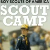 Scout Camp: Sex, Death, and Secret Societies Inside the Boy Scouts of America