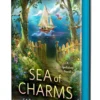 Sea of Charms: A Spellshop Novel Vol. 3