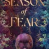 Season of Fear: 'A beguiling dark fantasy debut' AVA REID