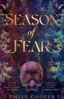 Season of Fear: 'A beguiling dark fantasy debut' AVA REID