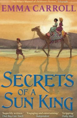Secrets of a Sun King: 'THE QUEEN OF HISTORICAL FICTION' Guardian