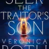 Seek The Traitor's Son