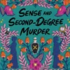 Sense and Second-Degree Murder