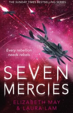 Seven Mercies: From the Sunday Times bestselling authors Elizabeth May and L. R. Lam