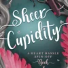 Sheer Cupidity