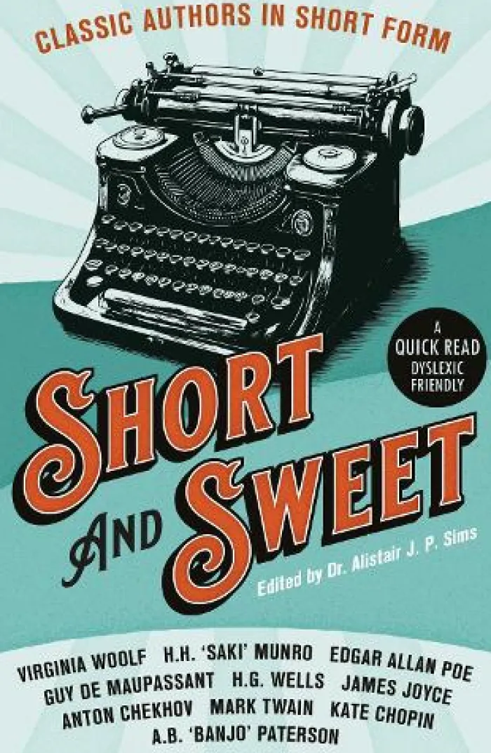 Short & Sweet: Classic Authors In Short Form: BOTH Press 5th Anniversary edition
