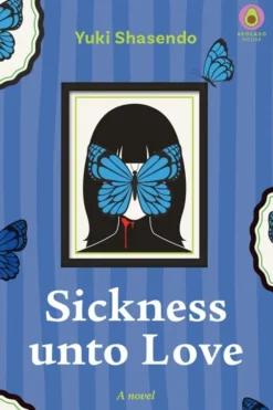 Sickness unto Love