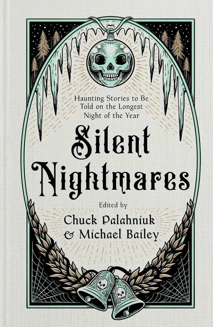 Silent Nightmares: Haunting Stories to Be Told on the Longest Night of the Year