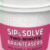 Sip & Solve Two-Minute Brainteasers