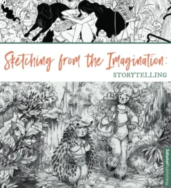 Sketching from the Imagination: Storytelling