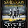 Skyward Flight: The Collection: Sunreach, ReDawn, Evershore