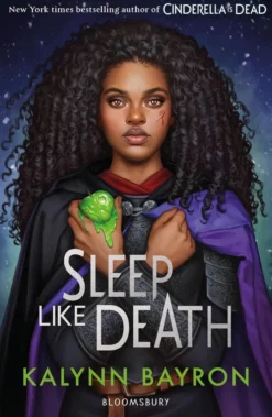Sleep Like Death: A thrilling twisted fairytale from the author of Cinderella is Dead