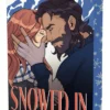 Snowed in