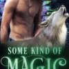 Some Kind of Magic