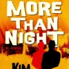 Something More Than Night