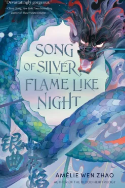 Song of Silver, Flame Like Night