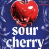 Sour Cherry: A fiercely haunting gothic horror novel examining gender and power, reimagining the fairytale Bluebeard
