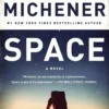 Space: A Novel