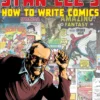 Stan Lee's How to Write Comics